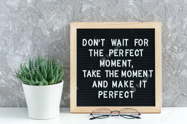 Don't wait